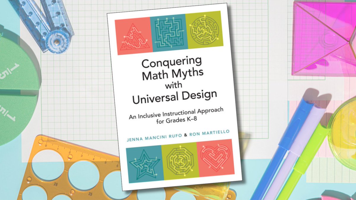 Myth About Math Conquering Math Myths with Universal Design: An inclusive Instructional ...